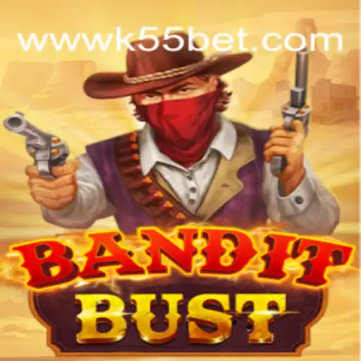 Experience the Thrill of BanditBust at k55bet - 2026 Melhor Cassino Online do Brasil